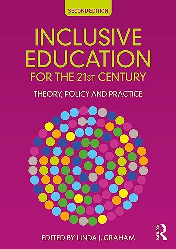 Inclusive Education for the 21st Century: Theory, Policy and Practice von Routledge